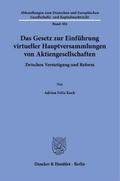 Das Gesetz zur Einführung virtueller Hauptversamml