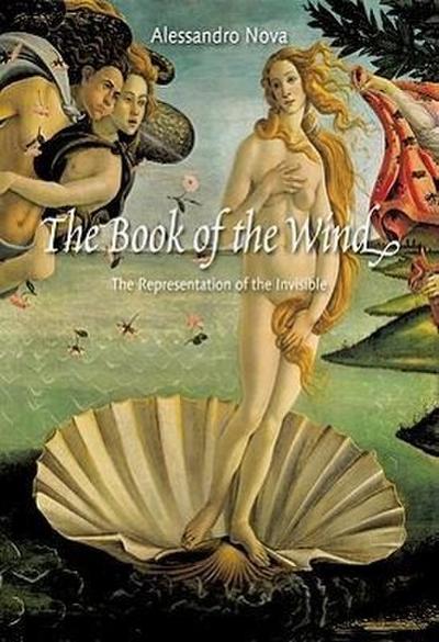 The Book of the Wind: The Representation of the Invisible
