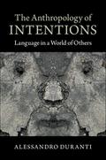 Anthropology of Intentions