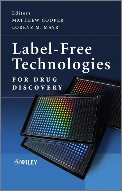 Label-Free Technologies For Drug Discovery