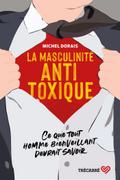 La Masculinité antitoxique