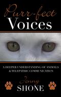 Purr-fect Voices - A Deeper Understanding of Animals & Telepathic Communication