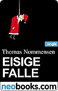 Eisige Falle (Neobooks Sinlge) - Thomas Nommensen