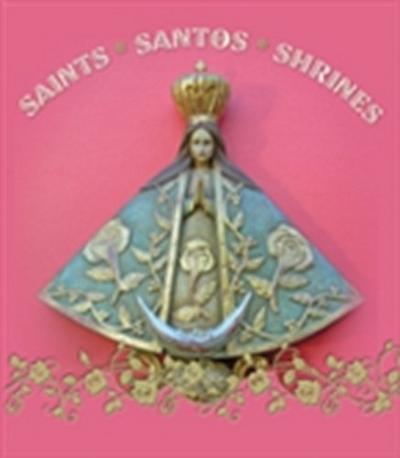 Saints Santos Shrines