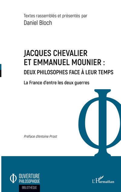 Jacques Chevalier et Emmanuel Mounier