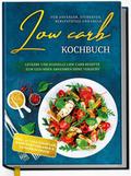 Low Carb Kochbuch für Anfänger, Studenten, Berufst