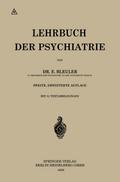 Lehrbuch der Psychiatrie