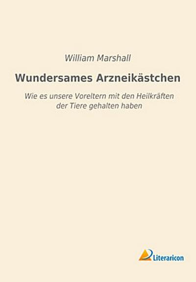 Wundersames Arzneikästchen