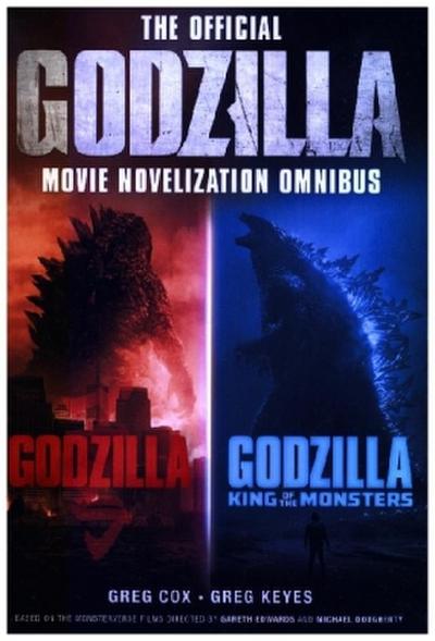 The Official Godzilla Movie Novelization Omnibus (Godzilla, Godzilla: King of the Monsters)