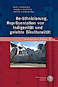 Re-Ethnisierung, Repräsentation von Indigenität und gelebte Bikulturalität