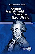 Christian Friedrich Daniel Schubart - Das Werk