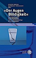 »Der Augen Blödigkeit«