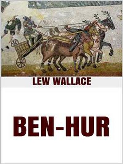 Ben-Hur A tale of the Christ