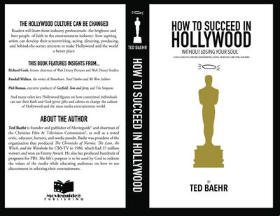 How to Succeed in Hollywood Without Losing Your Soul