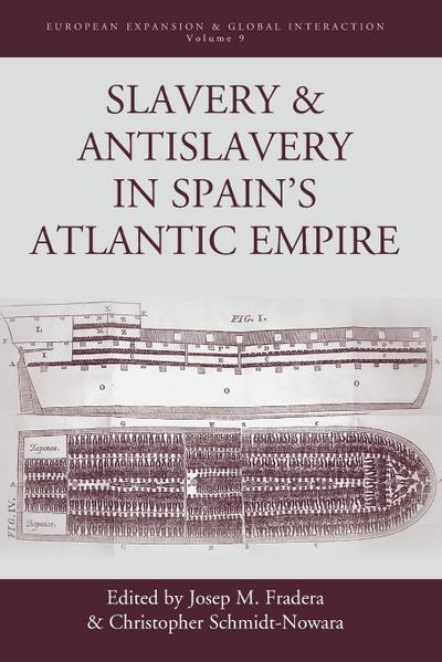 Slavery & Antislavery in Spain’s Atlantic Empire