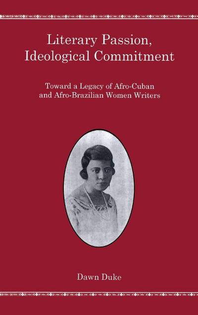 Literary Passion, Ideological Commitment