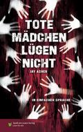 Tote Mädchen lügen nicht
