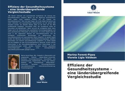 Effizienz der Gesundheitssysteme - eine länderübergreifende Vergleichsstudie