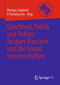 Gleichheit, Politik und Polizei: Jacques Rancière und die Sozialwissenschaften