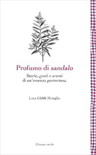 Profumo di sandalo