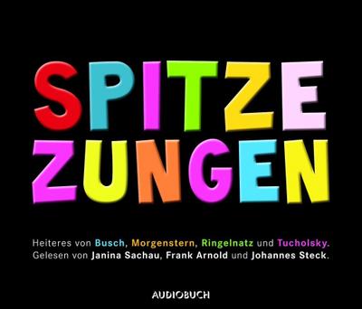 Spitze Zungen, 1 Audio-CD