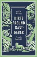 Hirte, Freund & Gastgeber