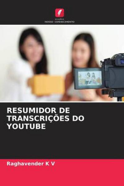 RESUMIDOR DE TRANSCRIÇÕES DO YOUTUBE