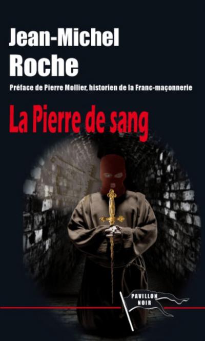 La Pierre de Sang