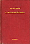 La Faneuse d’amour