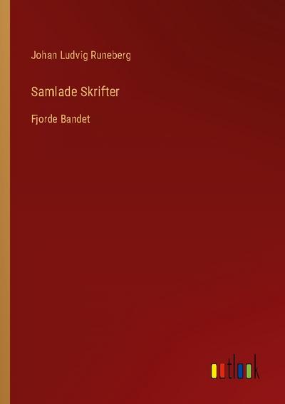 Samlade Skrifter