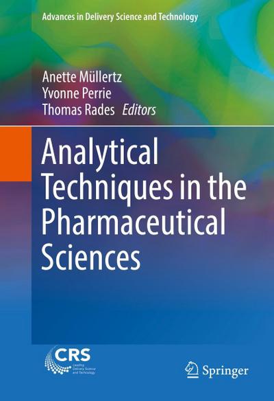 Analytical Techniques in the Pharmaceutical Sciences