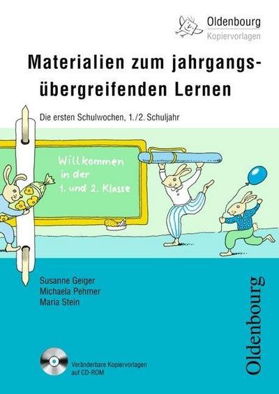 Materialien zum jahrgangsübergreifenden Lernen 1./2. Schuljahr Die ersten Schulwochen, m. CD-ROM