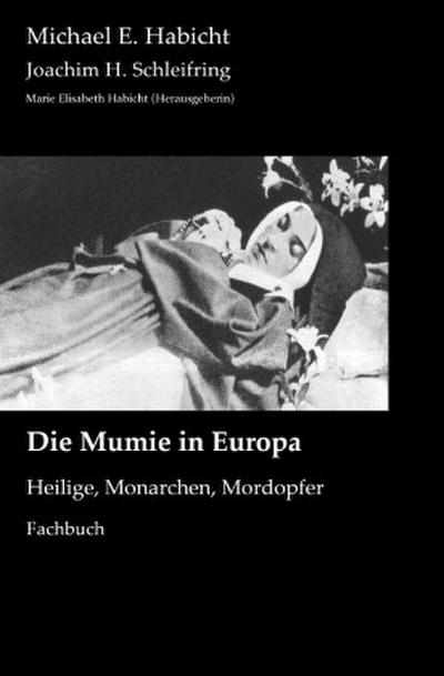 Die Mumie in Europa