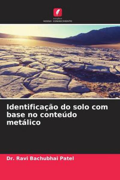 Identificação do solo com base no conteúdo metálico
