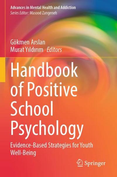 Handbook of Positive School Psychology
