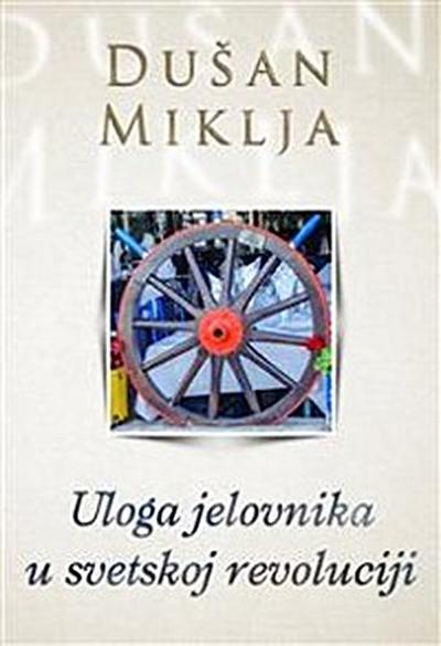 Uloga jelovnika u svetskoj revoluciji