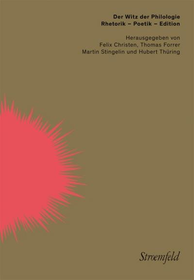 Der Witz der Philologie