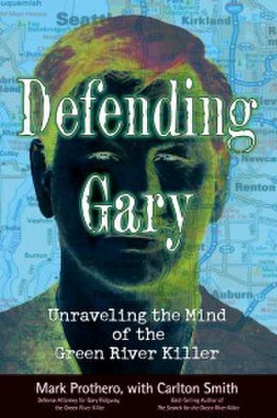 Defending Gary