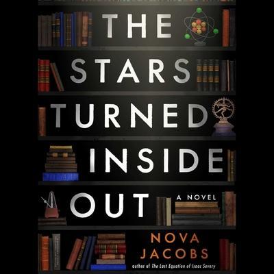 The Stars Turned Inside Out