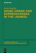 Word Order and Expressiveness in the ’Aeneid