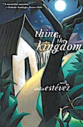 Thine is the Kingdom: A Novel
