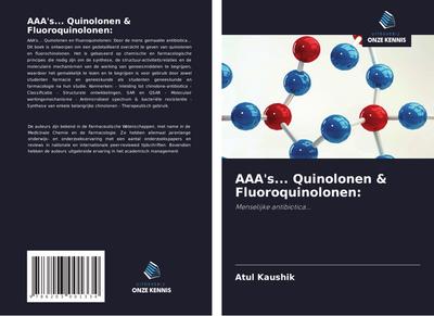AAA’s... Quinolonen & Fluoroquinolonen: