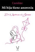 Mi hija tiene anorexia