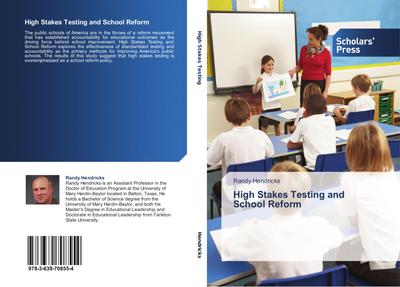 High Stakes Testing and School Reform