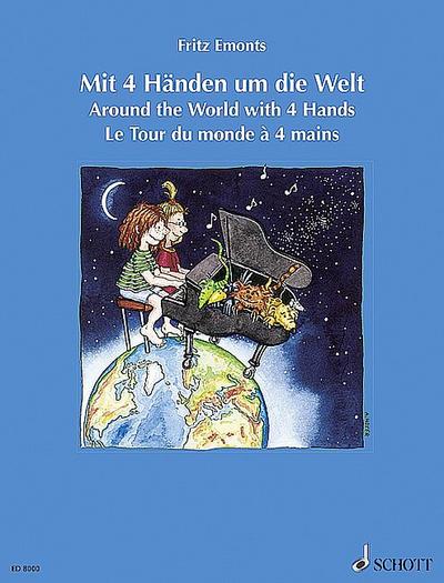 Mit 4 Händen um die Weltfür Klavier 4-händig