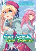 Seirei Gensouki: Spirit Chronicles (Manga) Volume 13
