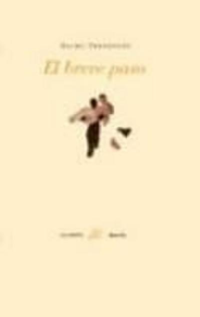 El breve paso