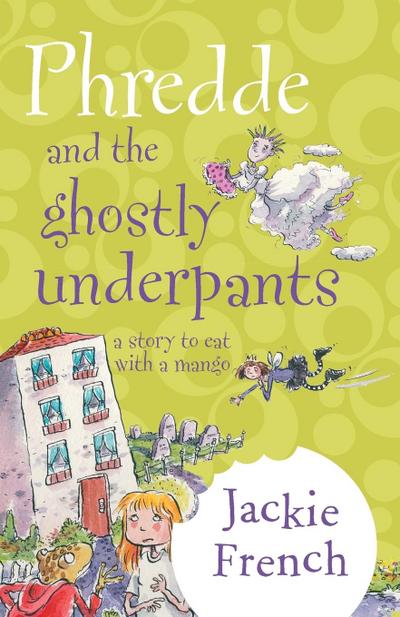 PHREDDE AND THE GHOSTLY UNDERPANTS