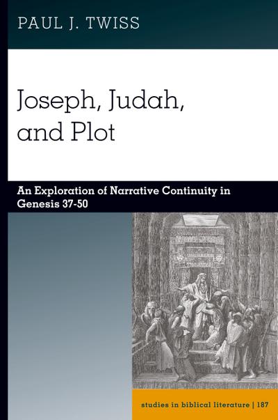 Joseph, Judah, and Plot