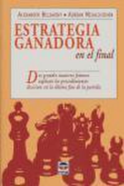 Estrategia ganadora en el final